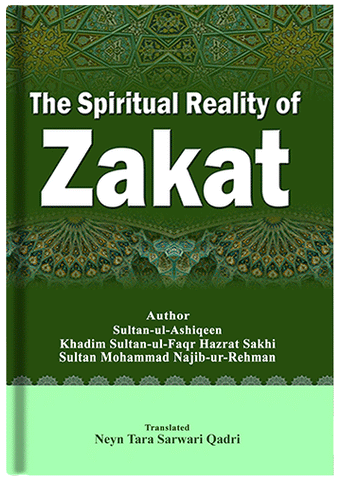 The Spiritual Reality of Zakat