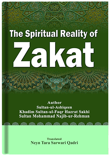The Spiritual Reality of Zakat