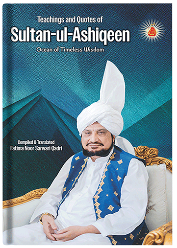 Teachings and Quotes of Sultan ul Ashiqeen